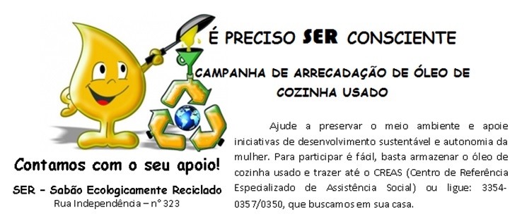 Grupo SER realiza mais uma campanha de arrecadação de óleo de cozinha usado